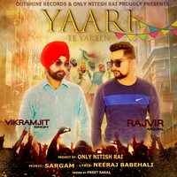 Yaari Te Yakeen