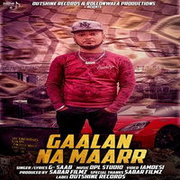 Gaalan Na Maarr