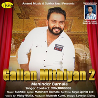 Gallan Mithiyan 2