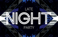 Late Night Party