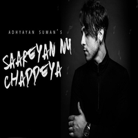 Saareyan Nu Chaddeya