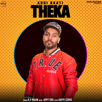 Adhi Raati Theka
