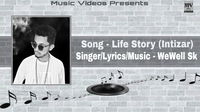 Life Story (Intizar)
