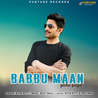 Babbu Maan Piche Pagal