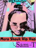 Mera Shauk Hip Hop