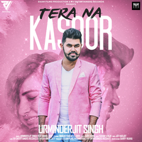 Tera Na Kasoor
