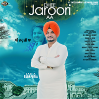 Dhee Jaroori Aa