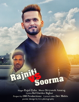Rajniti Vs Soorma