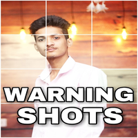 Warning Shots