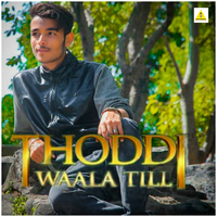 Thoddi Waala Till