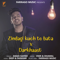Zindagi Kuch To Bata