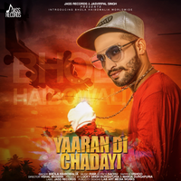 Yaaran Di Chadayi