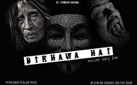 Dikhawa Hai