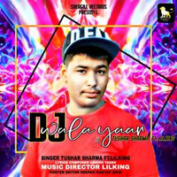 Dj wala Yaar