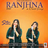 Ranjhna A Cover Song