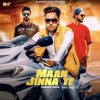 Maan Jinna Te