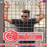 Waqt Badlunga