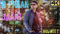 B Praak and Jaani Mashup