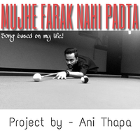 Mujhe Farak Nahi Padta