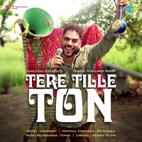 Tere Tille Ton