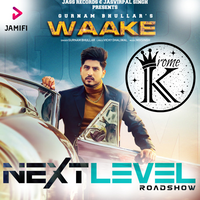 Waake - Gurnam Bhullar Remix