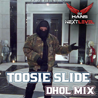 Drake Dhol Mix Toosie