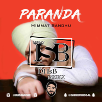 Paranda - Himmat Sandhu Remix