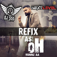 Asi Oh Hunne Aa - Amrit Maan Refix