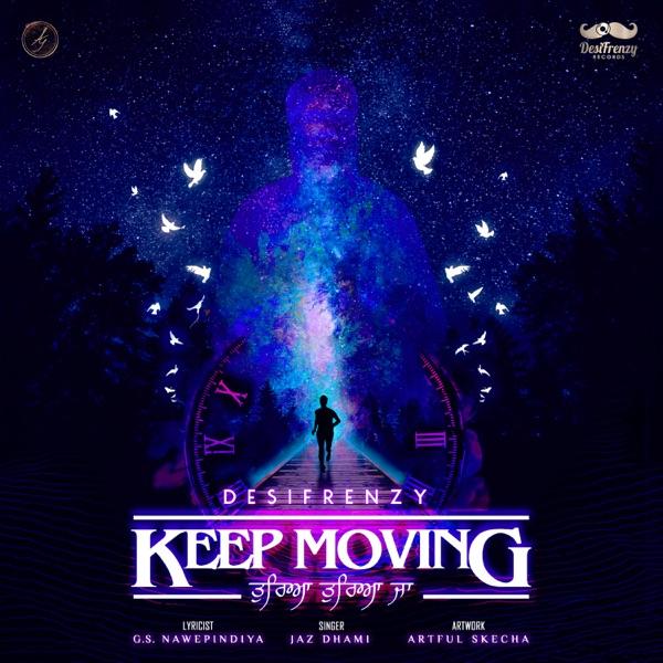 Keep Moving   Tureya Tureya Ja