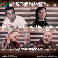 Ishq Yaar Da Lageya