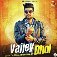 Vajjey Dhol