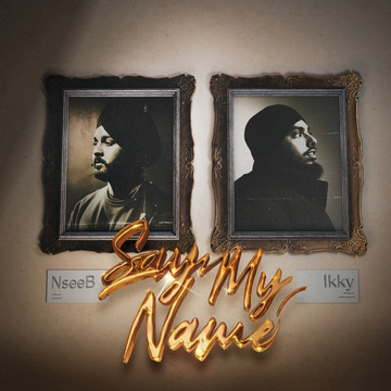 Say My Name - EP