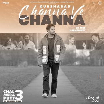 Channa Ve Channa