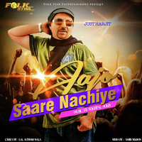 Aajo Sare Nachiye