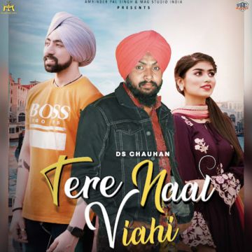 Tere Naal Viahi