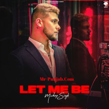 Let Me Be