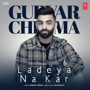 Ladeya Na Kar
