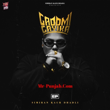 Gaddmi Gayika - EP