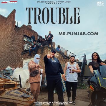 Trouble