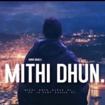 Mithi Dhun