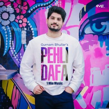 Pehli Dafa (1 Min Music)