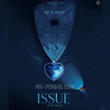 Issue (Mudda Tere Ishq Da)