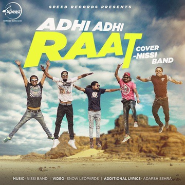 Adhi Adhi Raat Cover Song