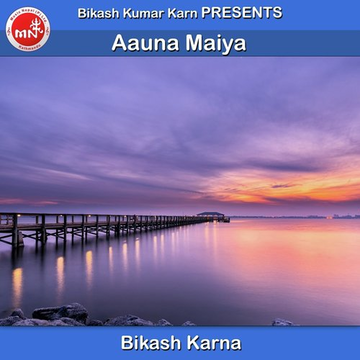 Aauna Maiya