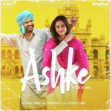 Ashke   Title Song From Ashke Soundtrack