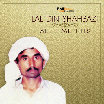 All Time Hits Lal Din Shahbazi
