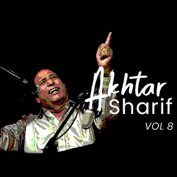 Akhtar Sharif, Vol. 8