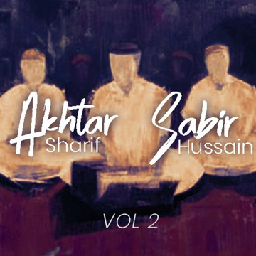 Akhtar Sharif And Sabir Hussain, Vol. 2
