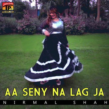 Aa Seny Na Lag Ja