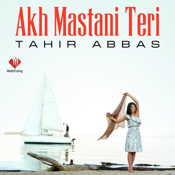 Akh Mastani Teri